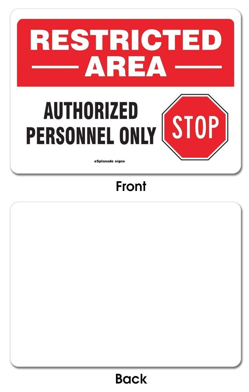 eSplanade Restricted Area Sign, Authorized Personnel Only Sign Sticker Decal - Easy to Mount Weather Resistant Long Lasting Ink (Size -10" x 7")