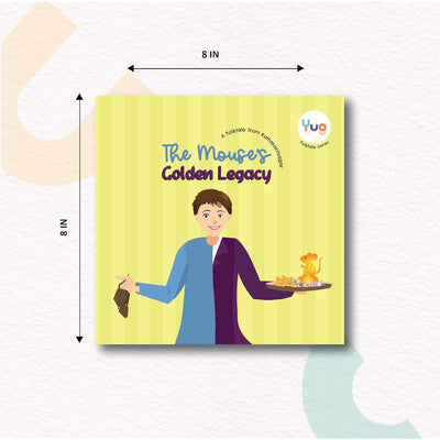 Yug Folk Books: The Mouse’s Golden Legacy - No one can change your destiny if you work hard enough! Includes Engaging Activity for Kids. Ages 3 - 8 years. Perfect for Gifts too.
